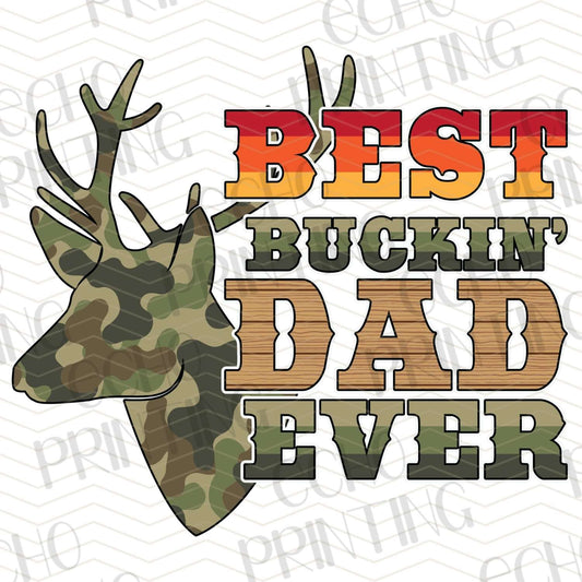 FSHT 80 – BEST BUCKIN' DAD EVER