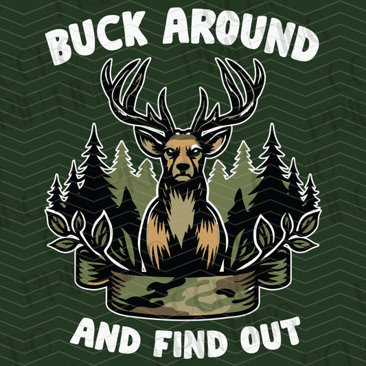FSHT 91 – BUCK AROUND FIND OUT