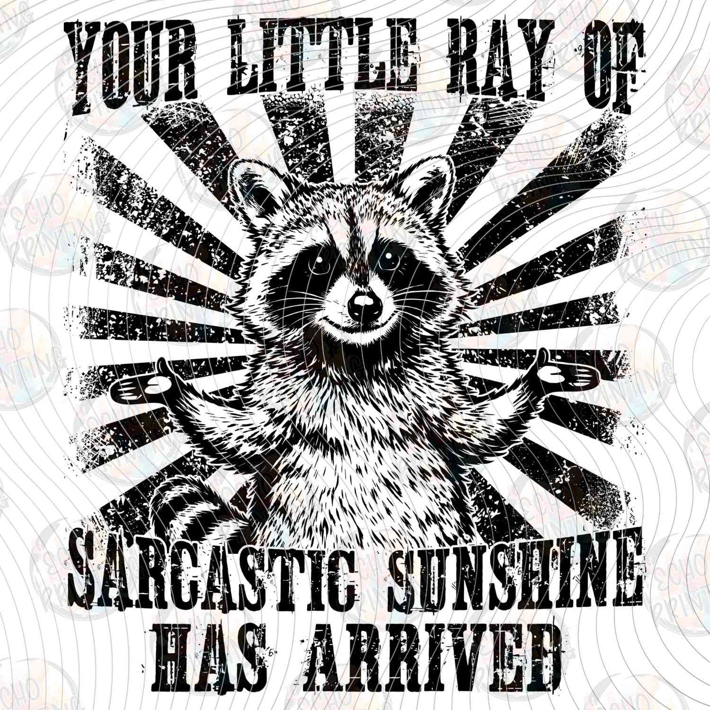 FSSG 652 - YOUR LITTLE RAY OF SARCASTIC SUNSHINE