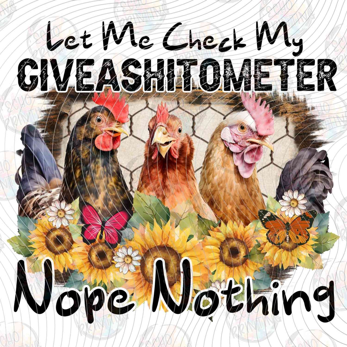 FSSG 715 - LET ME CHECK MY GIVE A SHIT O METER NOPE NOTHING CHICKENS