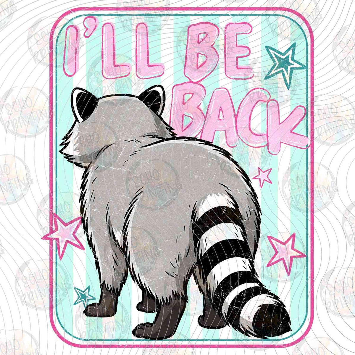 FSSG 758 - ILL BE BACK RACCOON WALKING AWAY