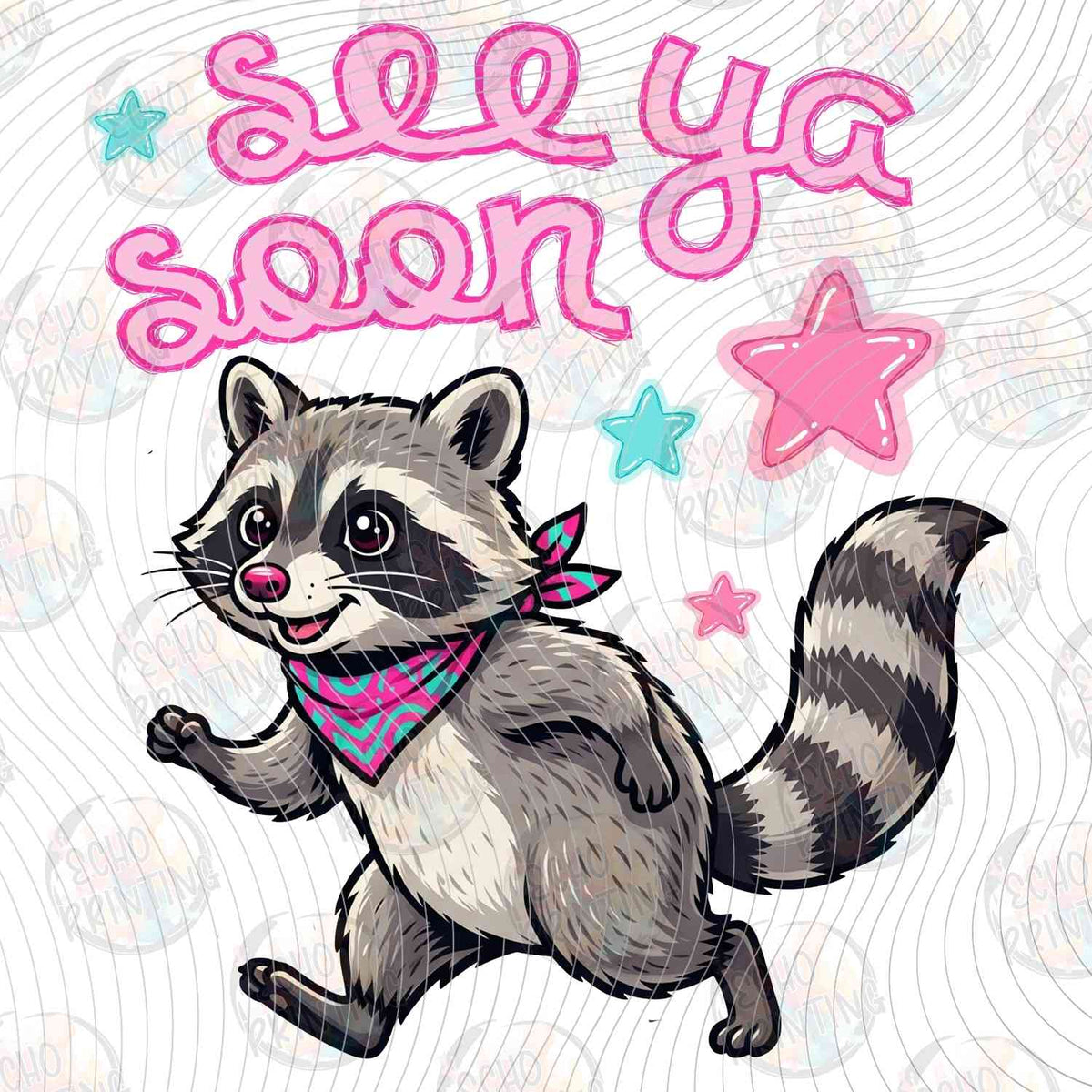 FSSG 769 - SEE YA SOON RACCOON PINK STARS