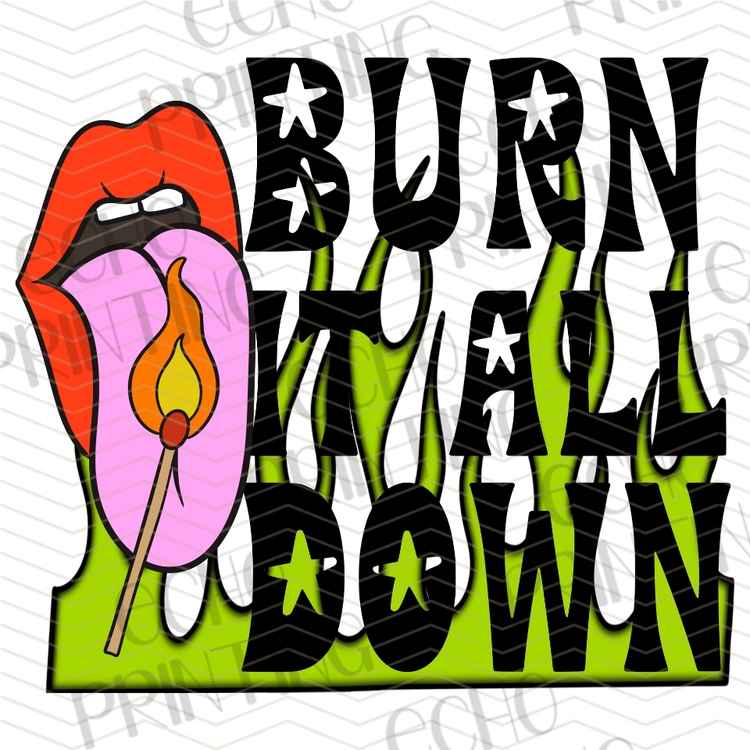 FSSG 969 - BURN IT ALL DOWN