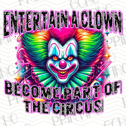 FSS 306 – ENTERTAIN A CLOWN BECOME PART OF THE CIRCUS