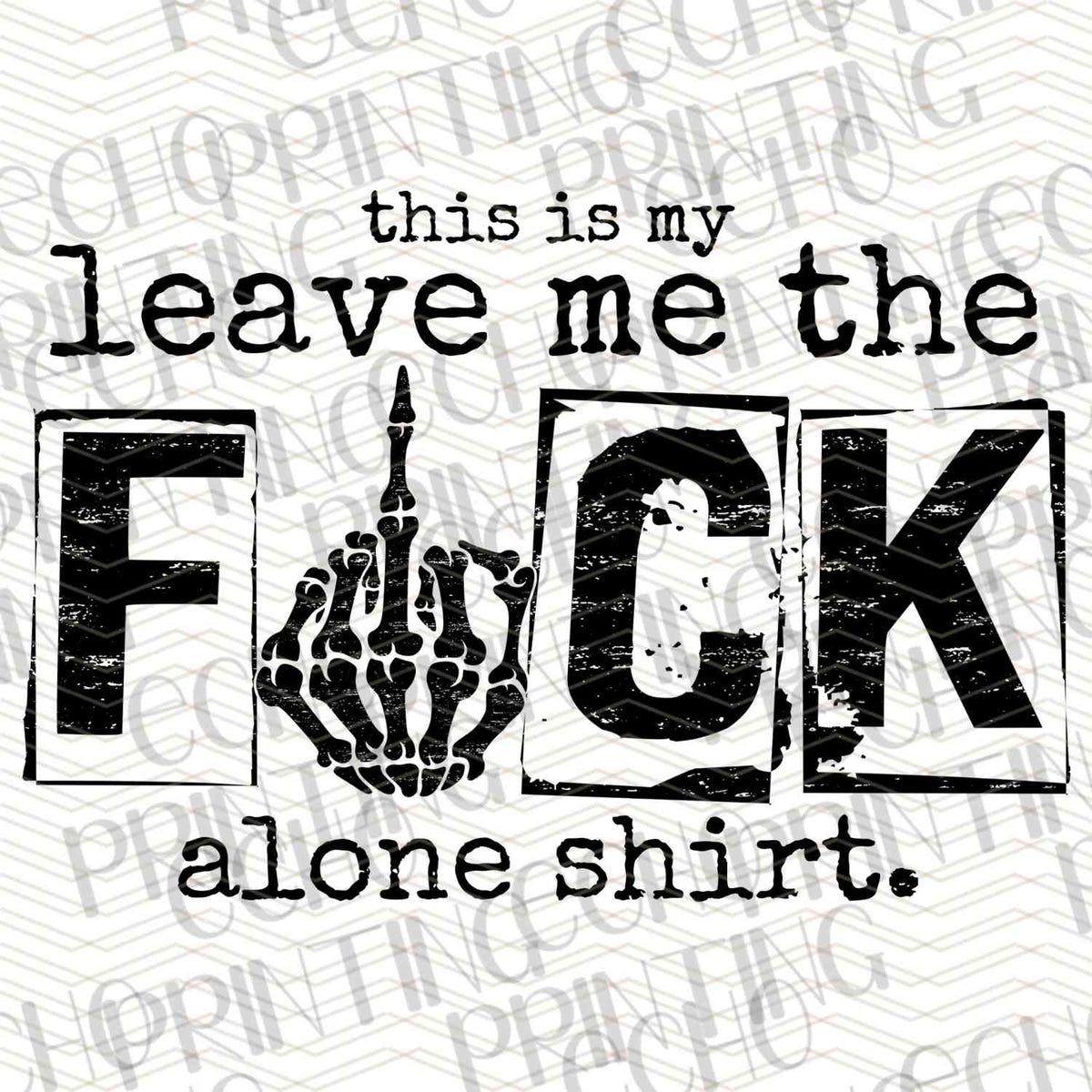 FSSG 341 - LEAVE ME THE F ALONE GRUNGE