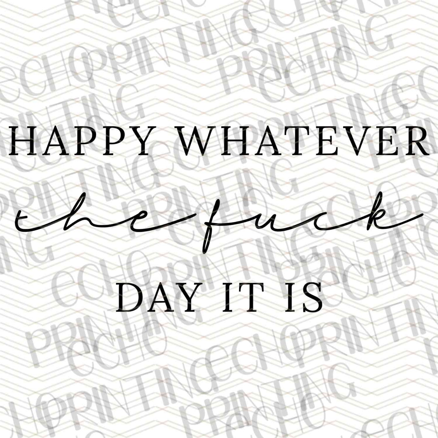 FSSG 344 - HAPPY WHATEVER DAY IT IS SCRIPT