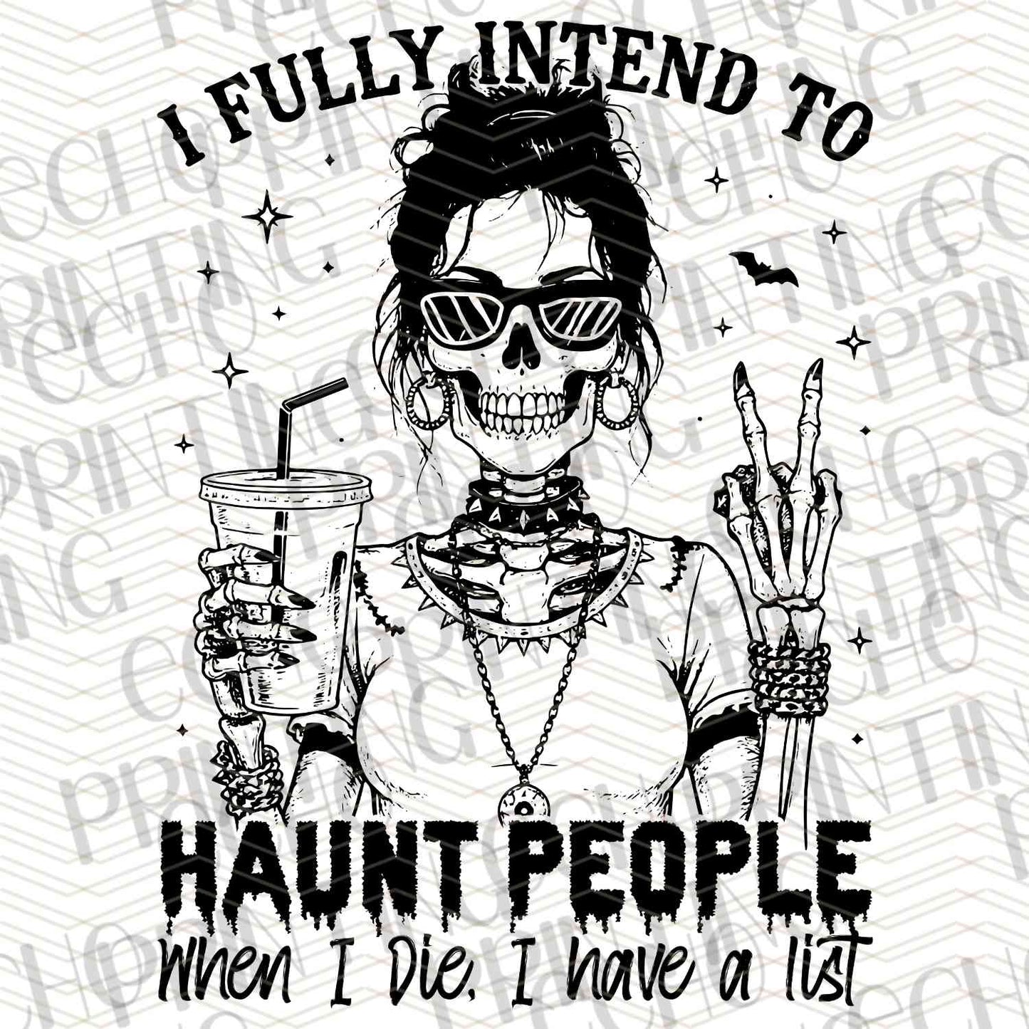 FSSG 348 - I FULLY INTEND TO HAUNT PEOPLE ONE DAY