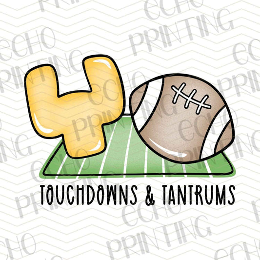 FTB 165 – TOUCHDOWNS AND TANTRUMS
