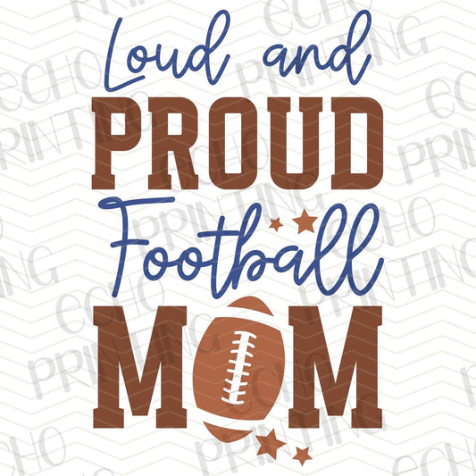 FTB 43 – LOUD AND PROUD FOOTBALL MOM