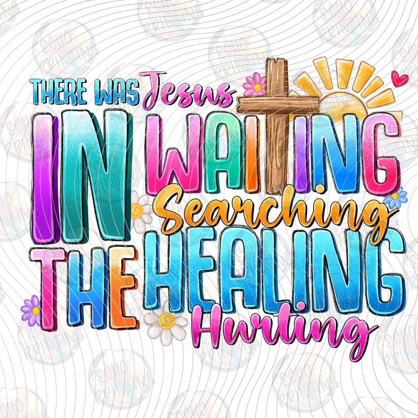 FTHG 1035 - HEALING AND WAITING TYPOGRAPHY