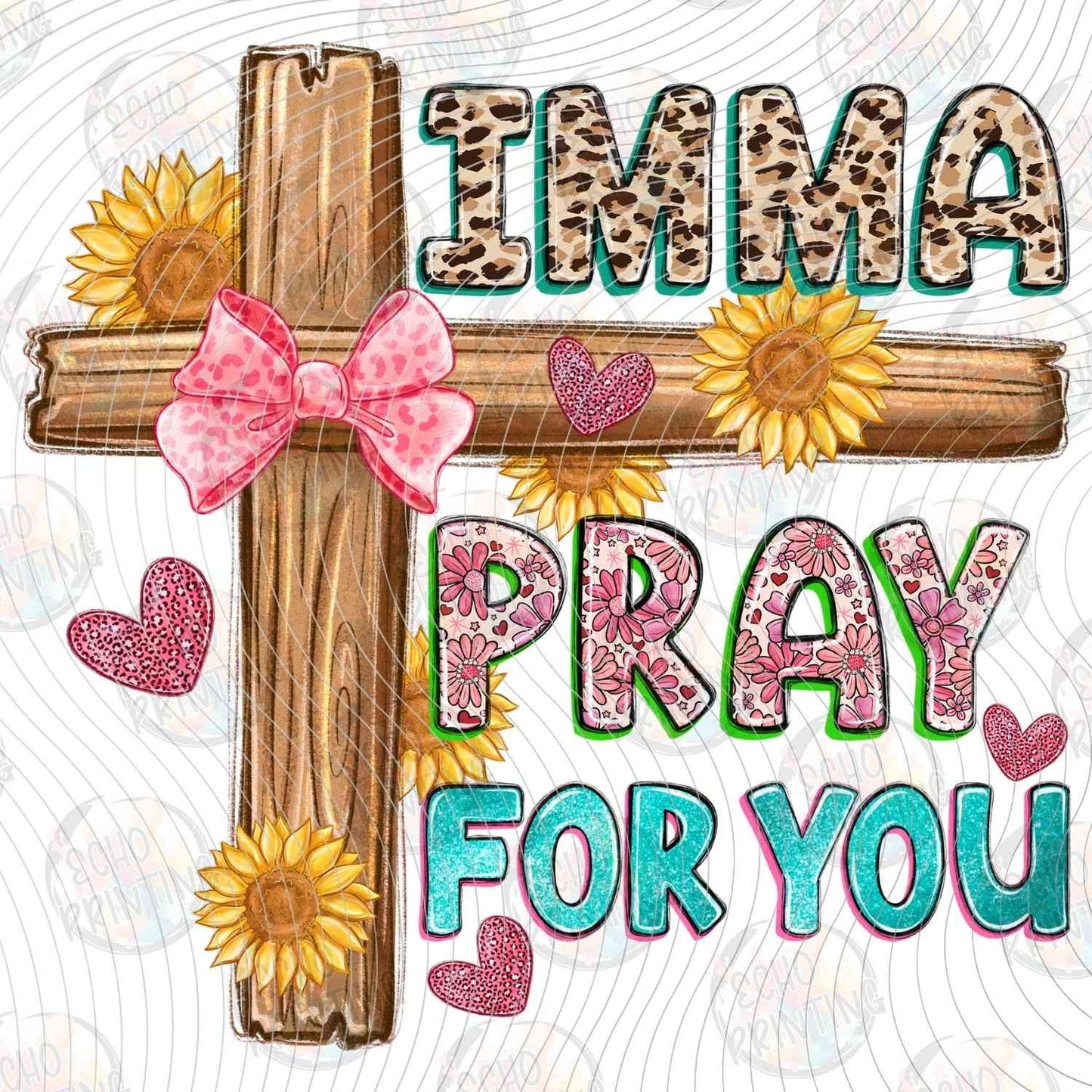 FTHG 1045 - IMMA PRAY FOR YOU