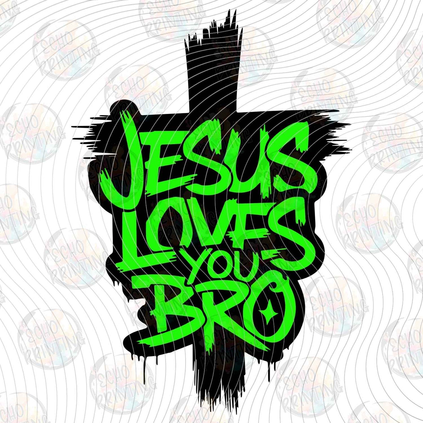 FTHG 1178 - JESUS LOVES YOU BRO