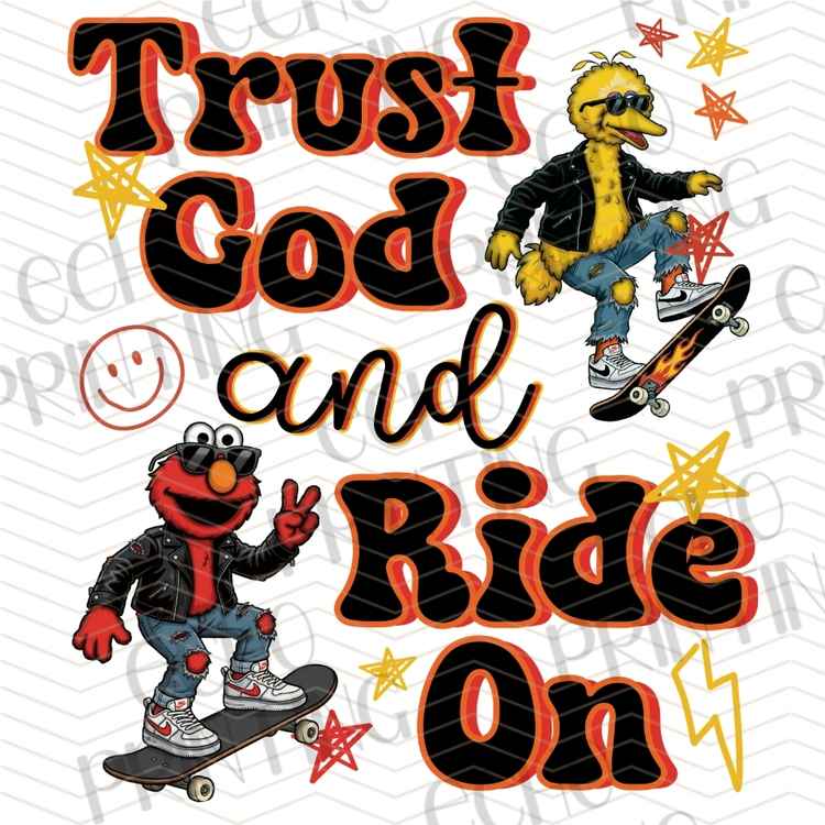 FTHG 1380 - TRUST GOD RIDE ON