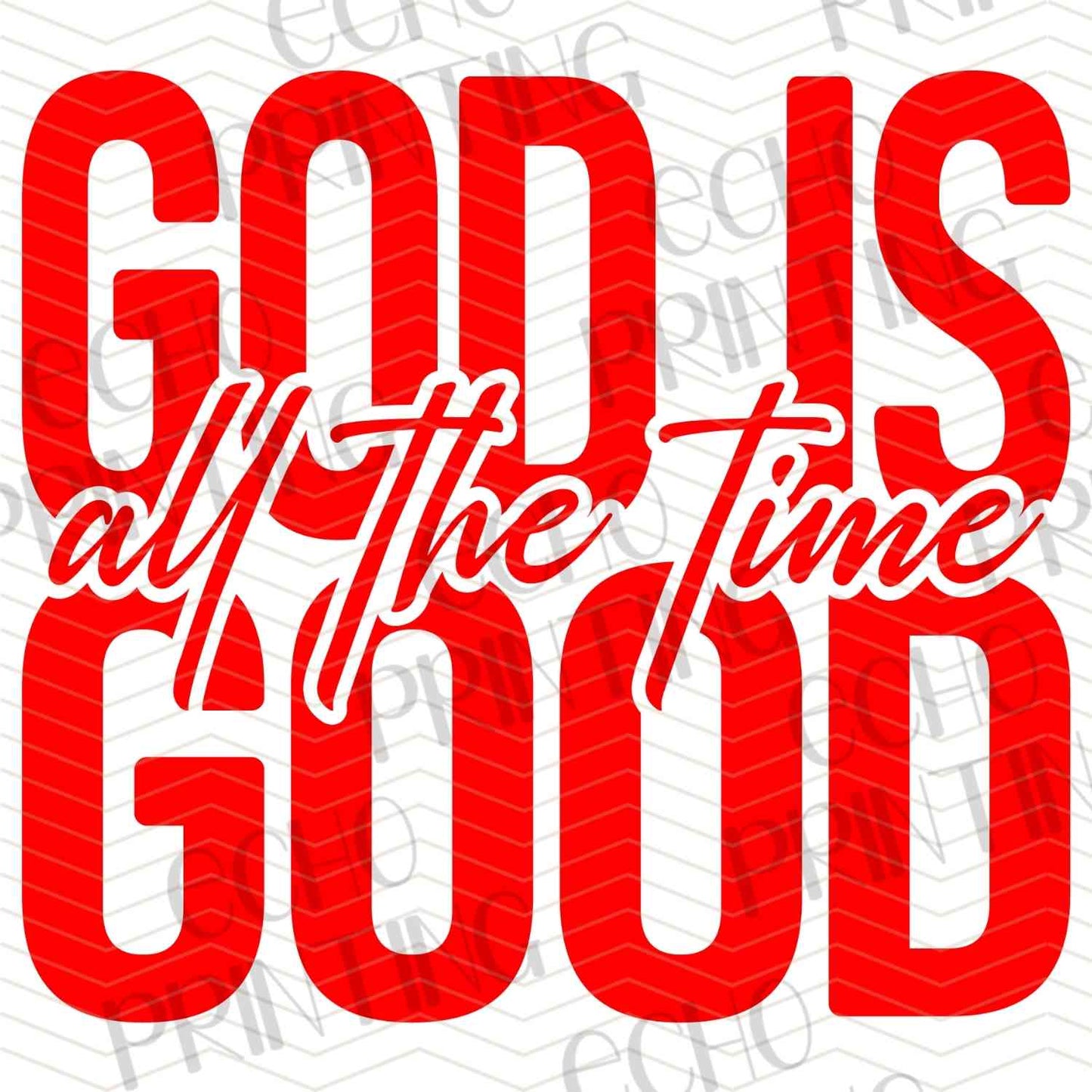 FTHG 825 - GOD IS GOOD