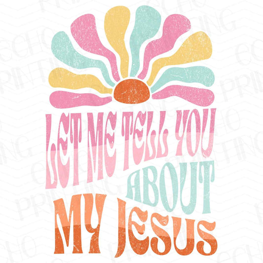 FTH 10 – LET ME TELL YOU ABOUT MY SAVIOR