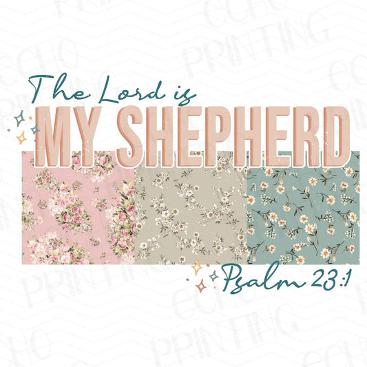FTH 200 – THE LORD IS MY SHEPHERD PSALM 23