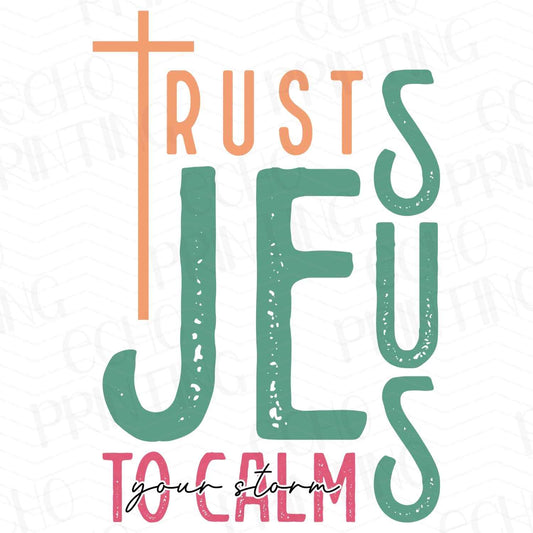FTH 274 – TRUST JESUS TO CALM