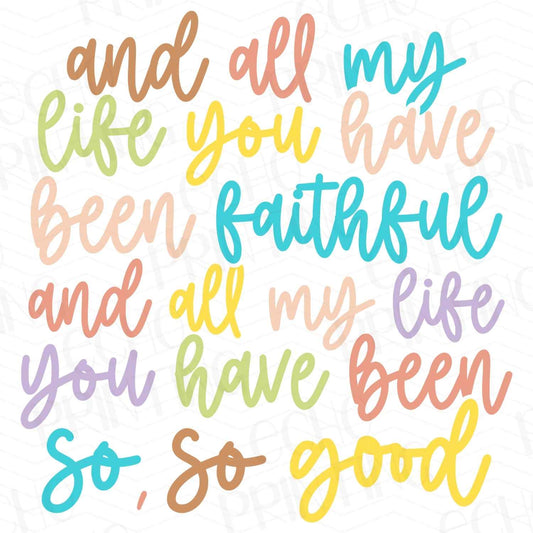 FTH 277 – AND ALL MY LIFE YOU HAVE BEEN FAITHFUL