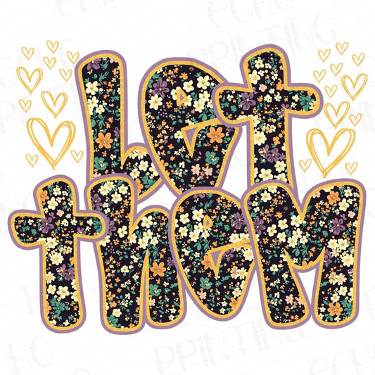 FTH 311 – LET THEM