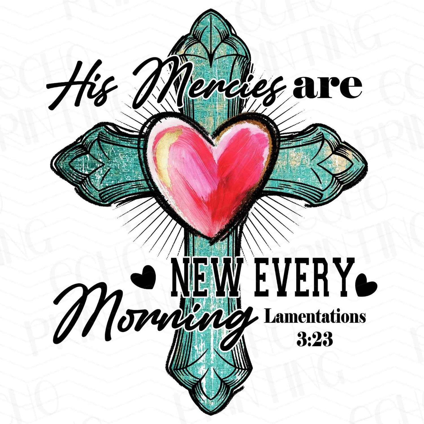 FTHG 312 - HIS MERCIES ARE NEW EVERY MORNING