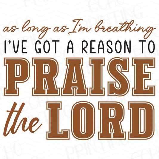 FTH 341 – I’VE GOT A REASON TO PRAISE THE LORD