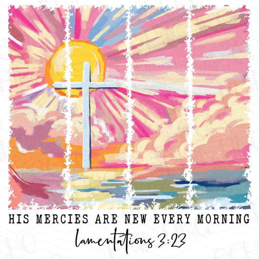 FTH 351 – HIS MERCIES ARE NEW EVERY MORNING SUNRISE CROSS