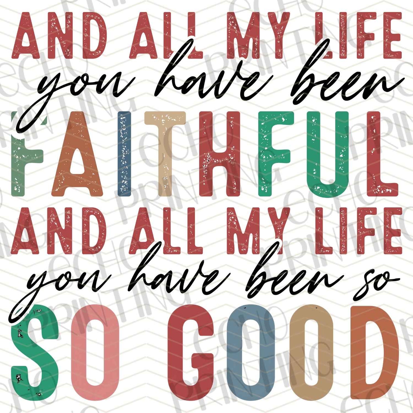 FTHG 451 – FAITHFUL ALL MY LIFE YOU HAVE BEEN SO GOOD