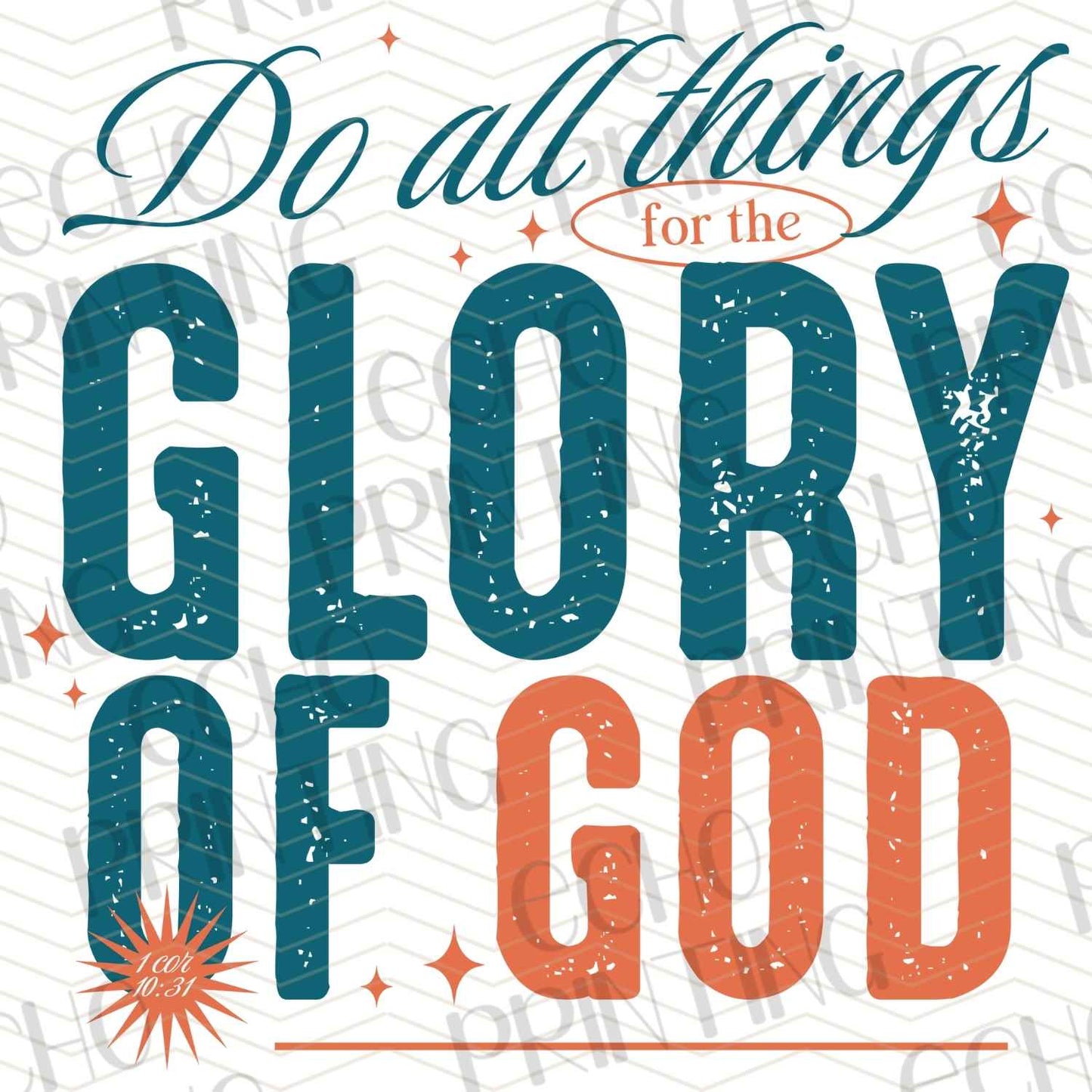 FTHG 667 – DO ALL THINGS FOR THE GLORY OF GOD – BLUE ORANGE