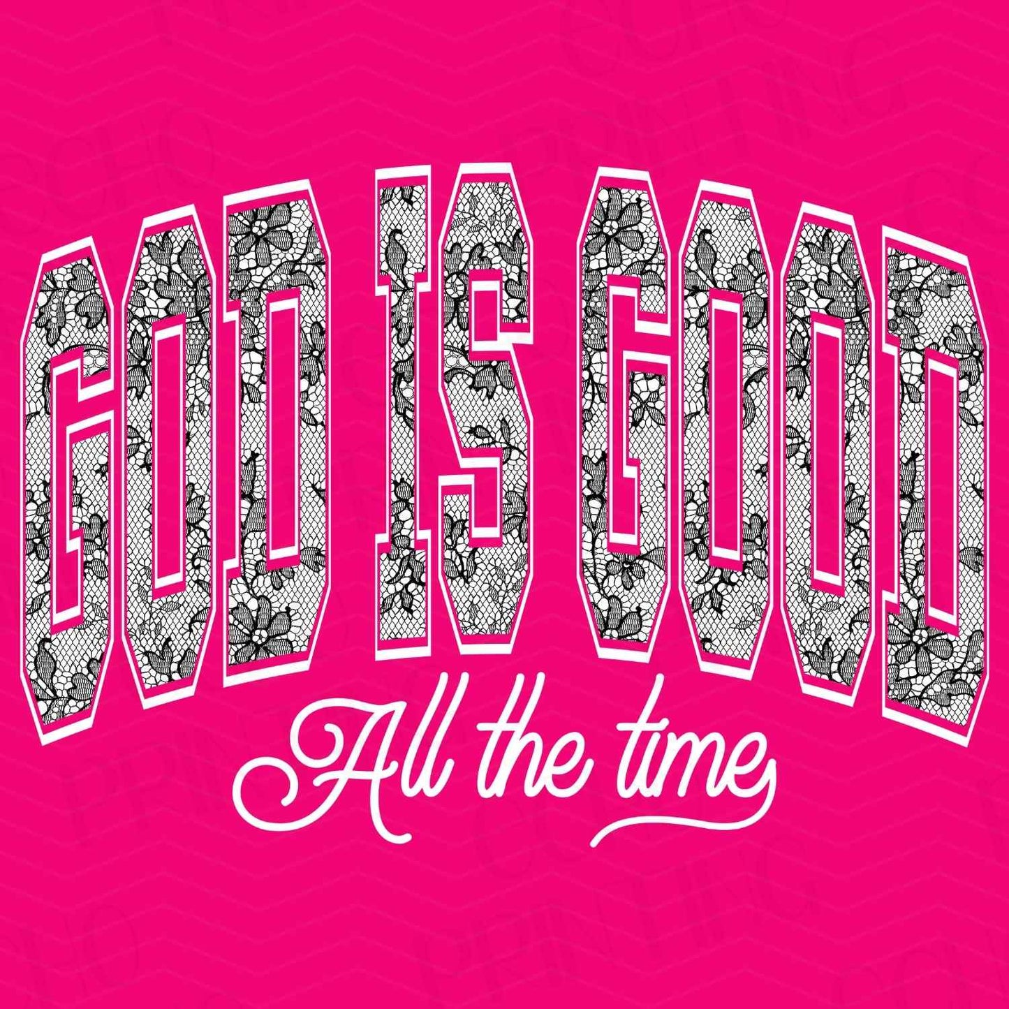 FTHG 66 – GOD IS GOOD ALL THE TIME WHITE