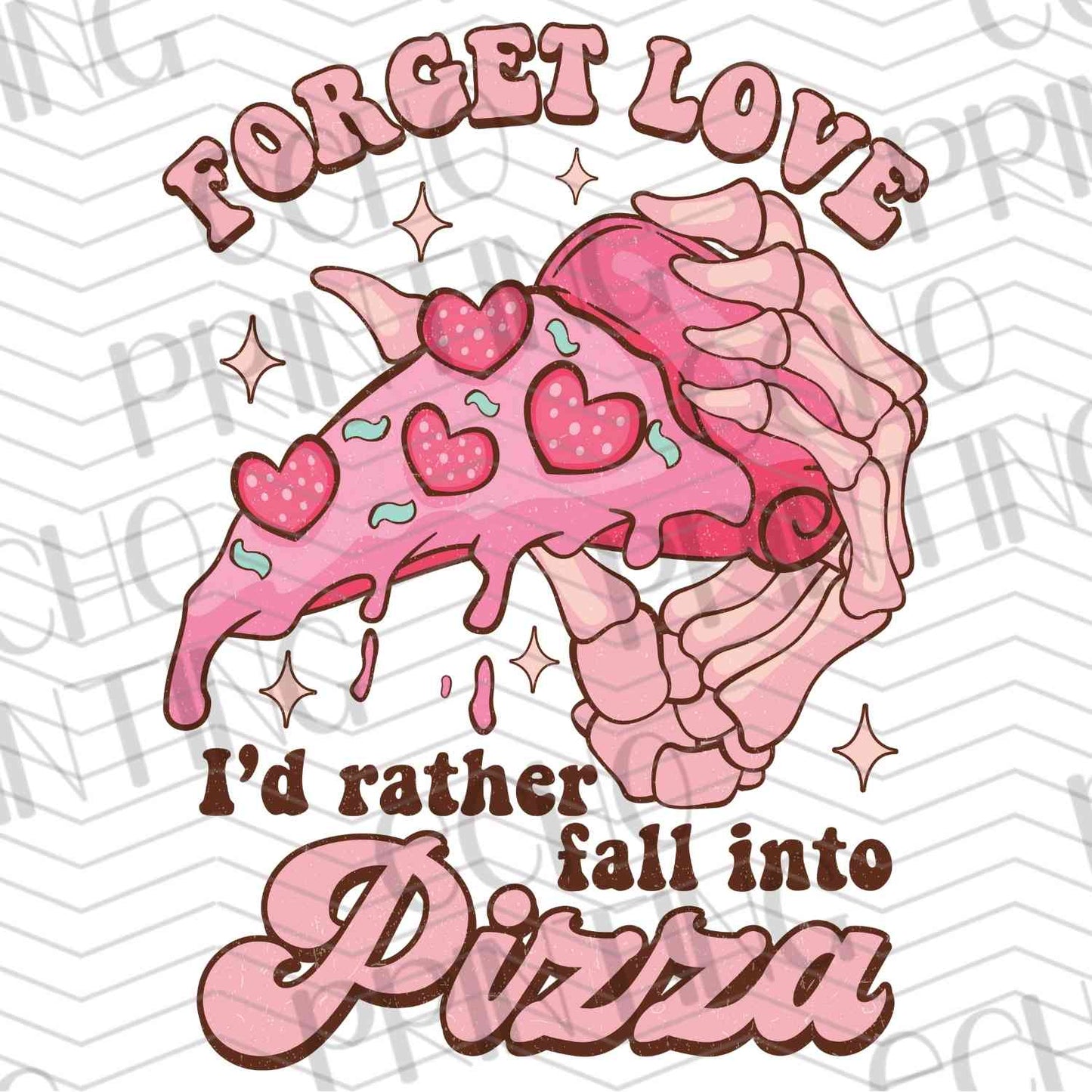 VLTG 496 - FORGET LOVE I’D RATHER FALL INTO PIZZA