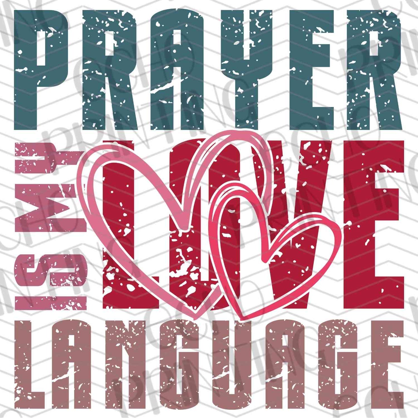 VLTG 575 - PRAYER IS MY LOVE LANGUAGE