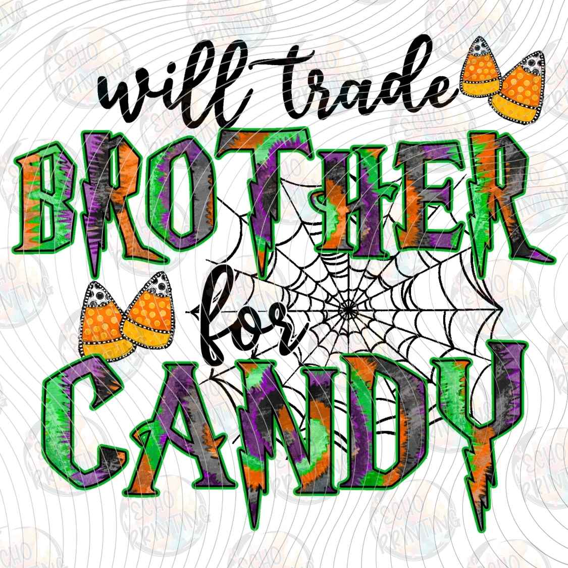 HLW 2336 - WILL TRADE BROTHER FOR CANDY