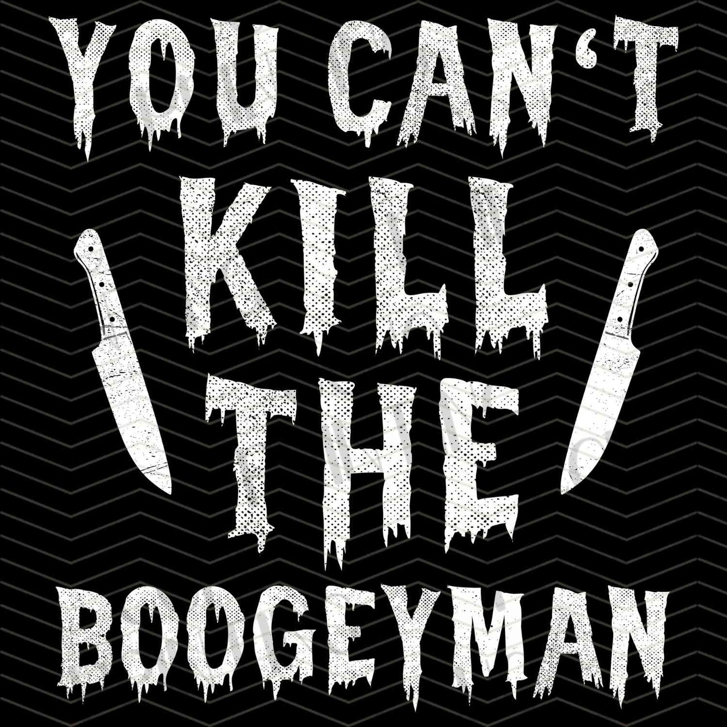 HLW 877 – YOU CAN’T KILL THE BOOGEYMAN QUOTE