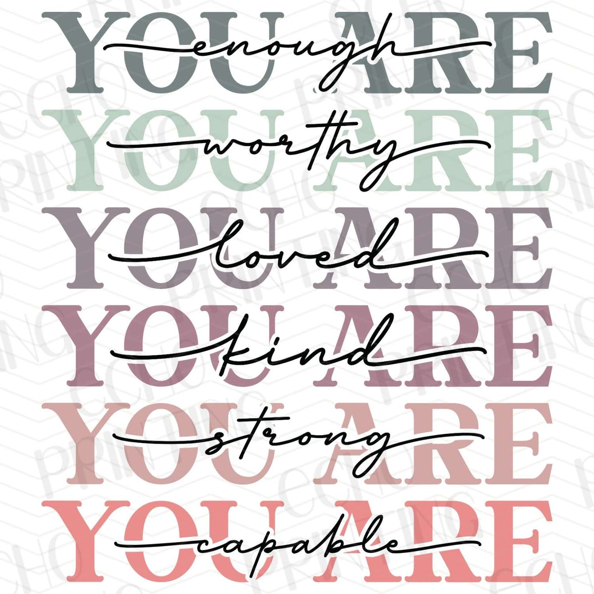MHSM 71 - YOU ARE WORTHY KIND STRONG