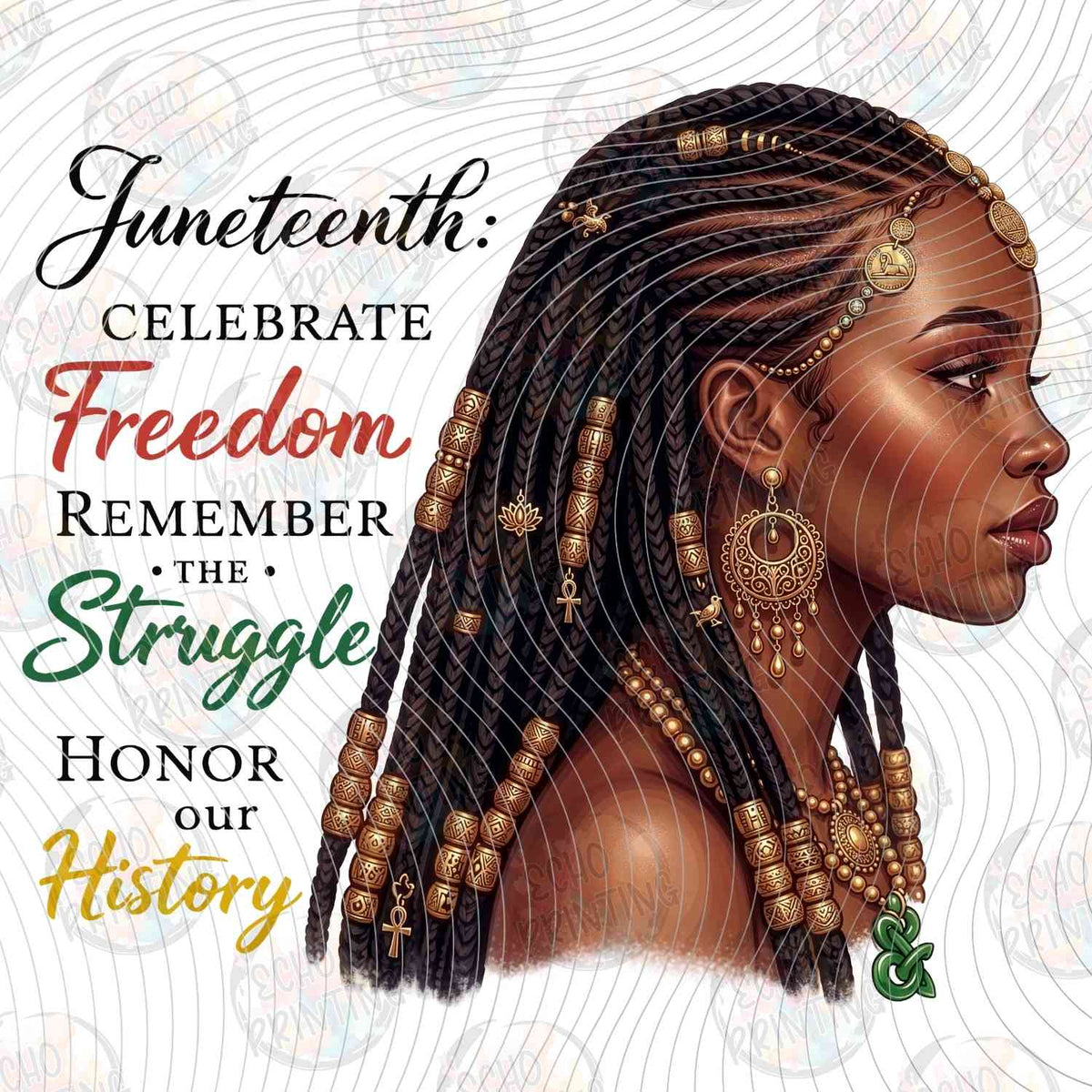 JNTHG 43 - JUNETEENTH CELEBRATE FREEDOM WOMAN BRAIDS