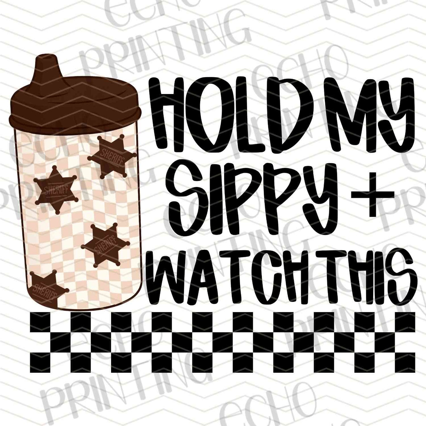 KDDG 139 - HOLD MY SIPPY (BROWN)