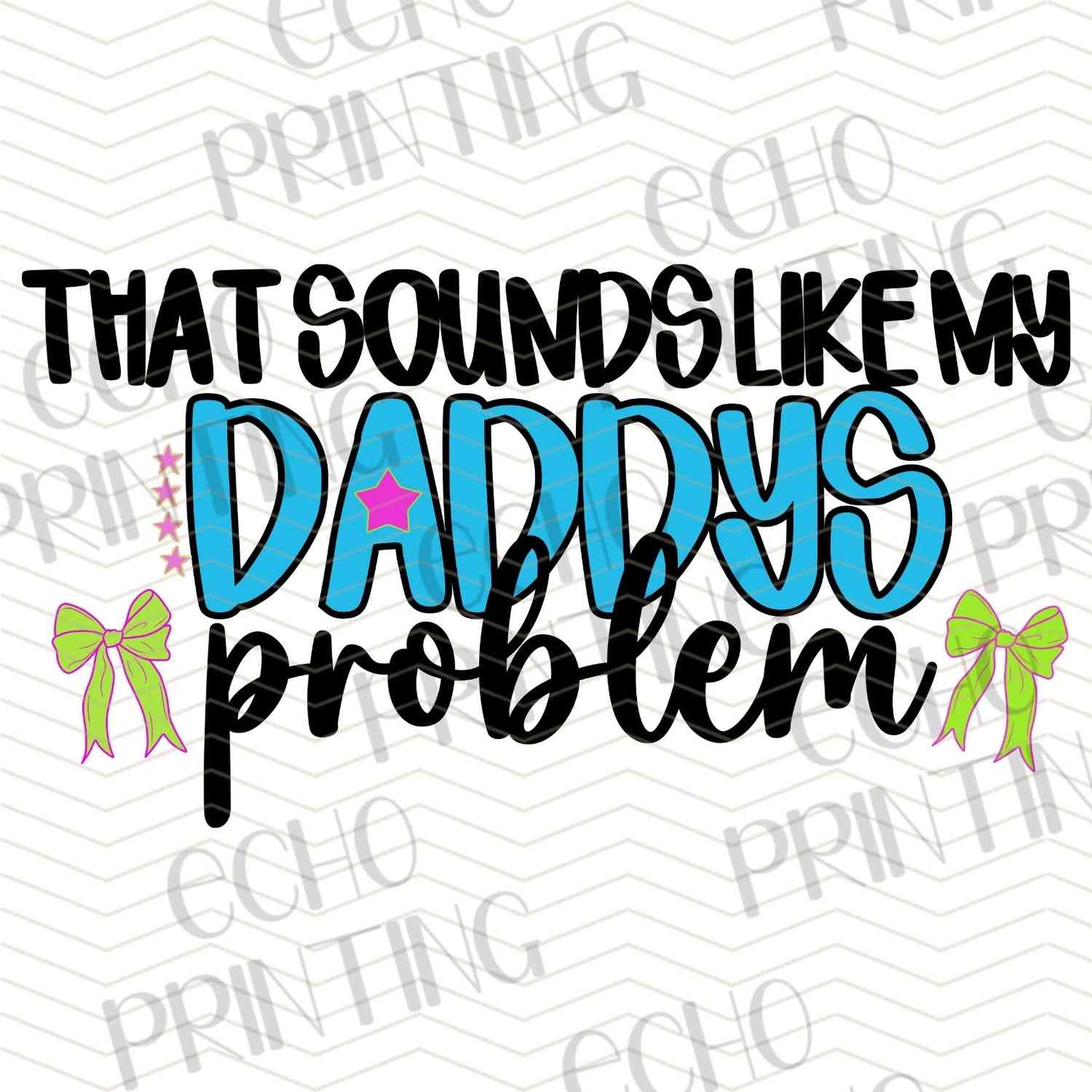 KDDG 188 - THAT SOUNDS LIKE A DADDY PROBLEM (ALT)