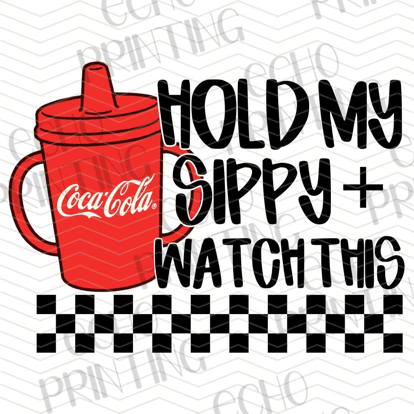 KDDG 190 - HOLD MY SIPPY