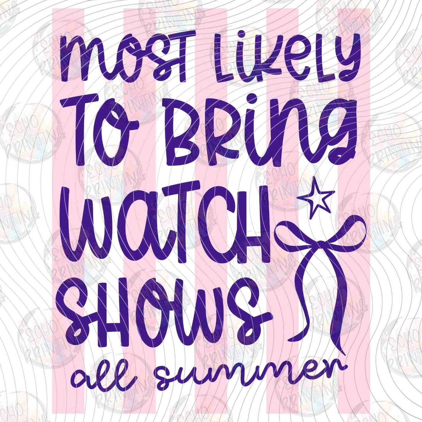 LDOS 122 - MOST LIKELY TO BINGE WATCH SHOWS ALL SUMMER