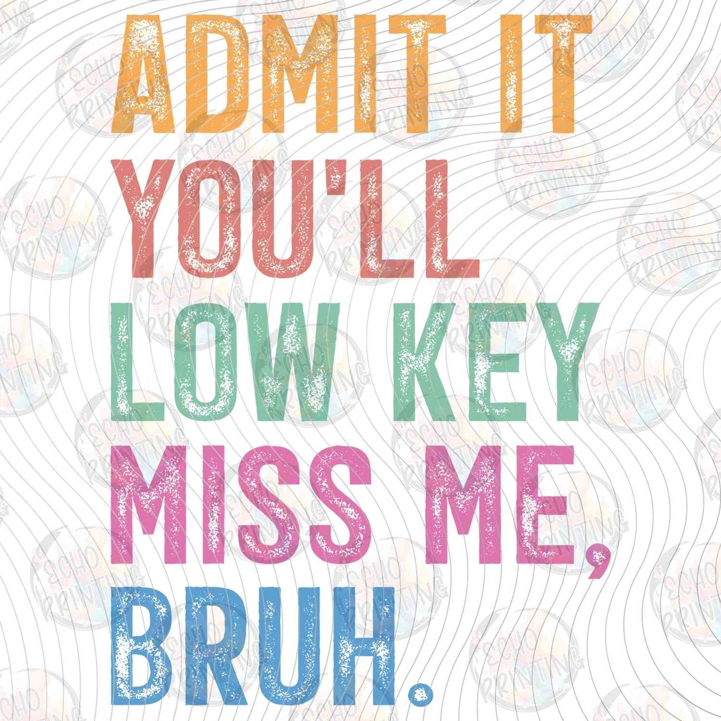 LDOS 59 - ADMIT IT YOU'LL MISS ME BRUH
