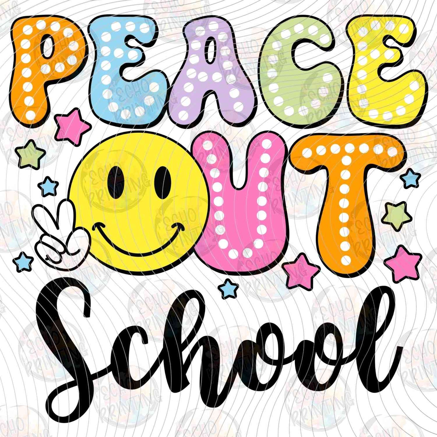 LDOS 94 - PEACE OUT SCHOOL SMILEY