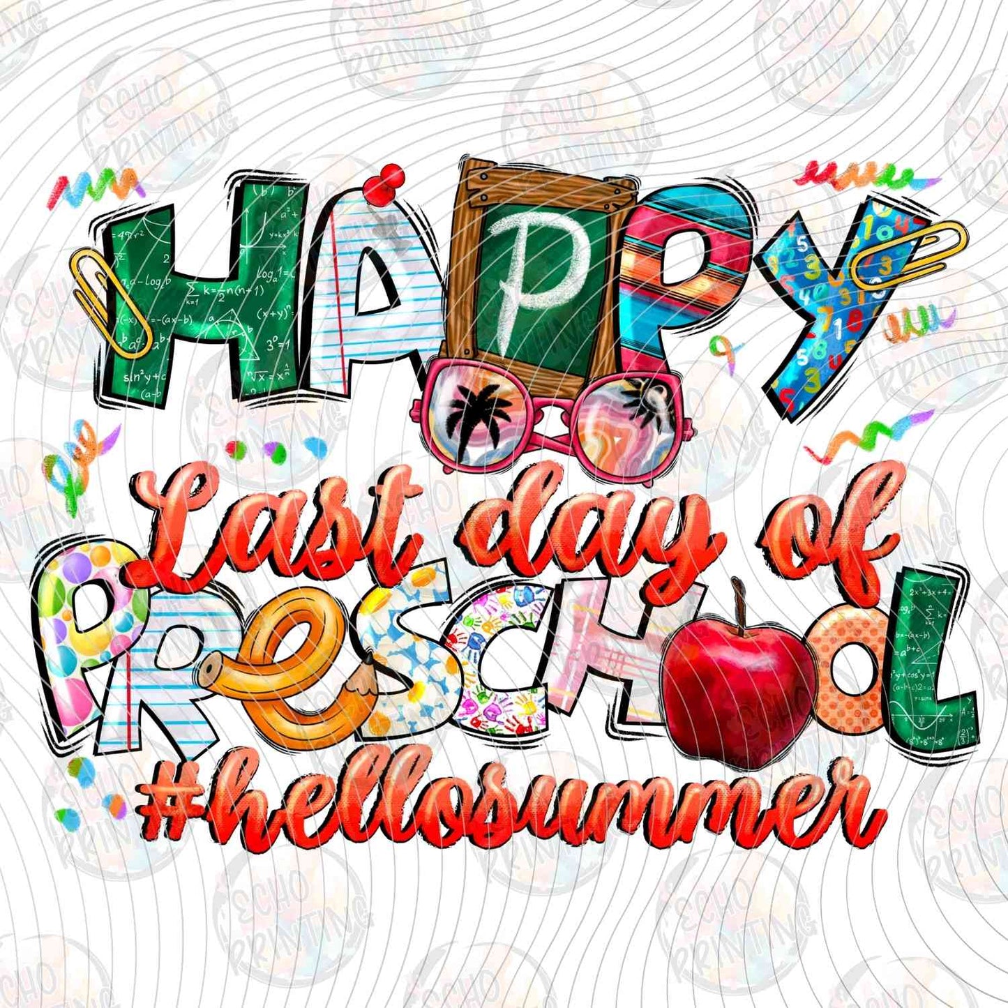 LDOS 95 - HAPPY LAST DAY OF PRESCHOOL