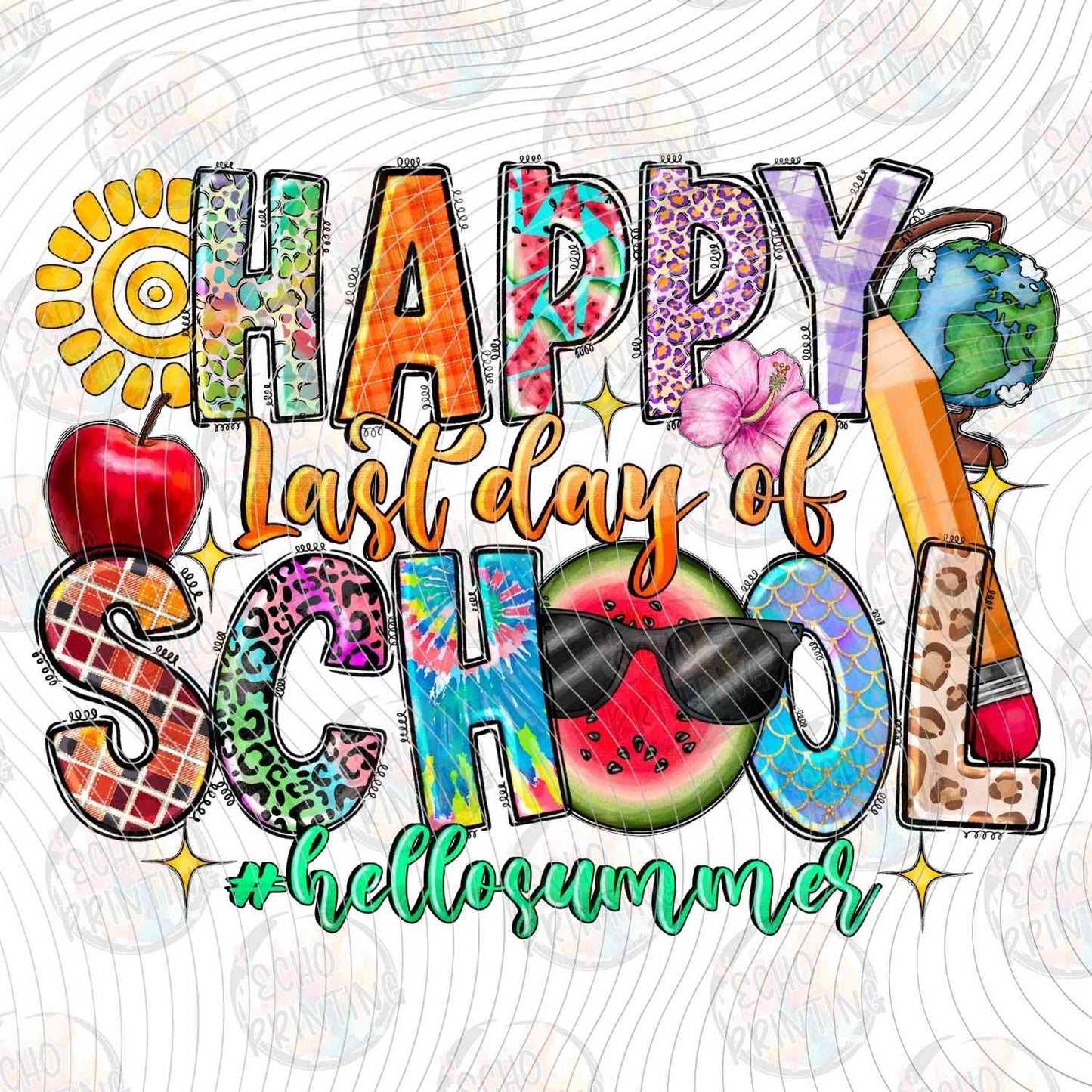 LDOS 96 - HAPPY LAST DAY OF SCHOOL PENCIL SCRIPT