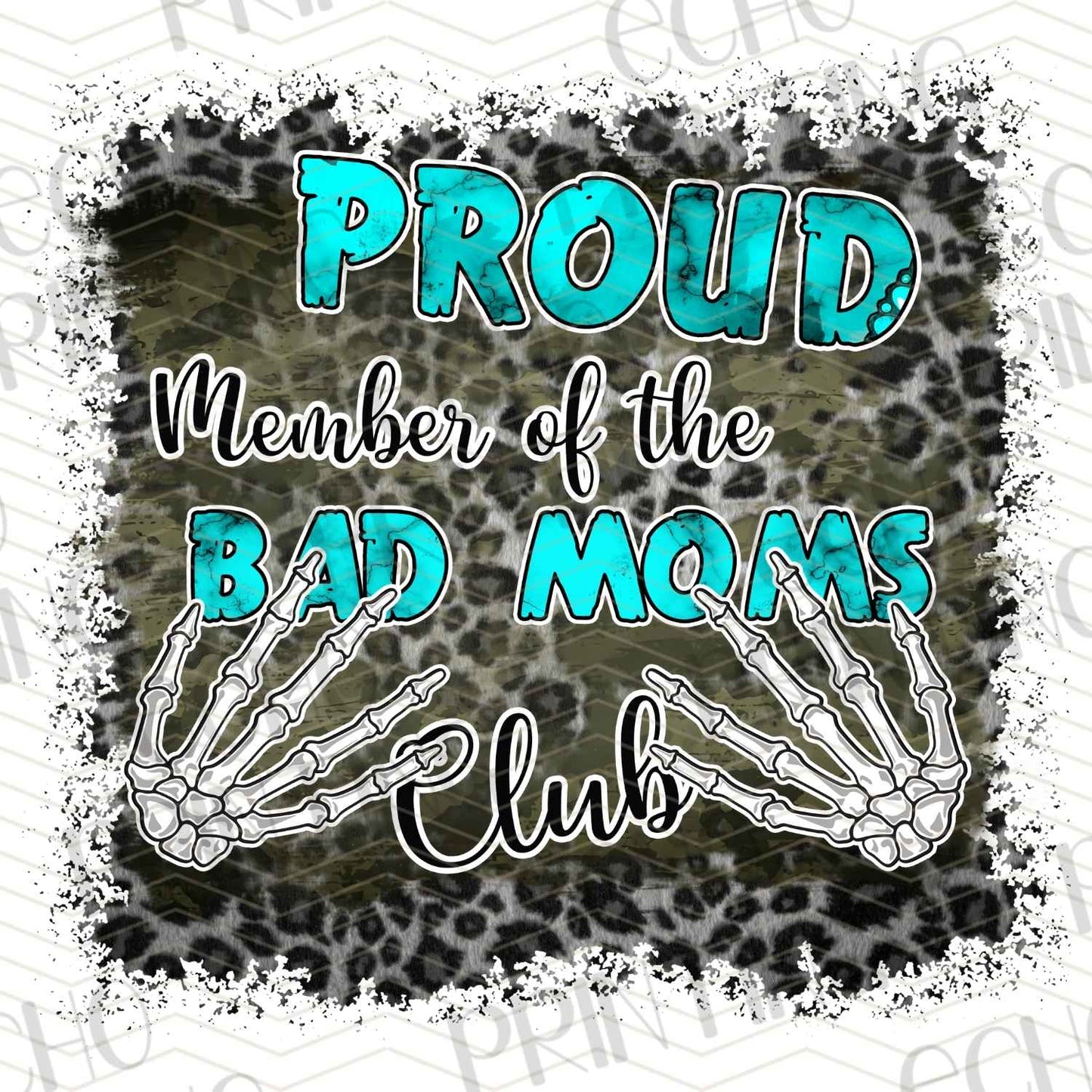 MGAG 177 - PROUD MEMBER BAD MOMS CLUB