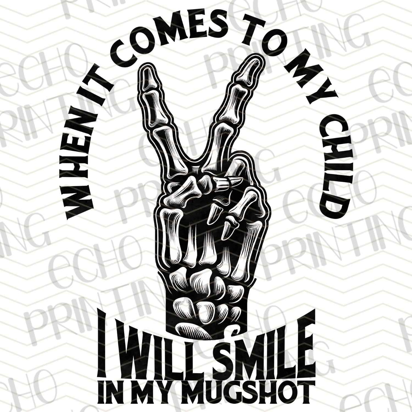 MGA 392 - I WILL SMILE IN MY MUGSHOT