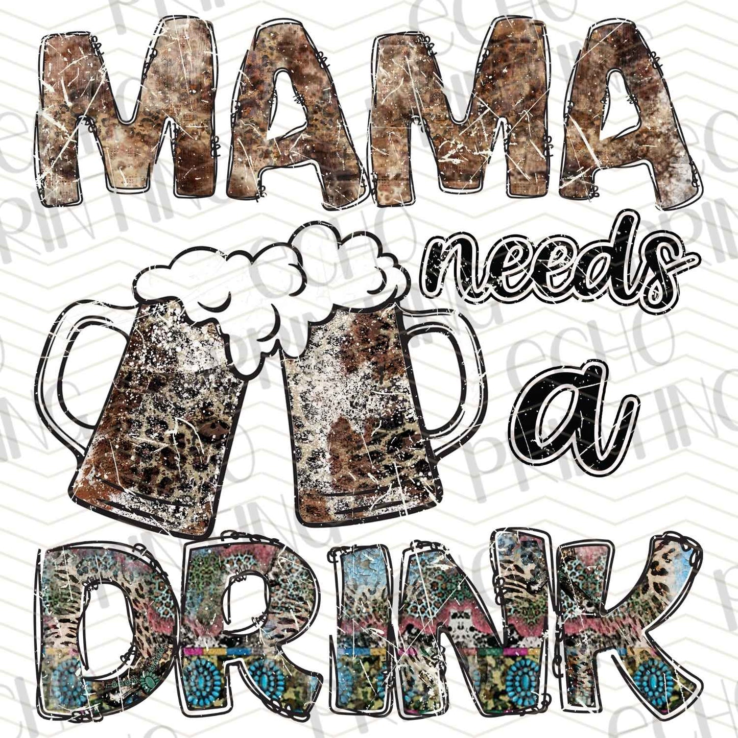 MGA 394 - MAMA NEEDS A DRINK