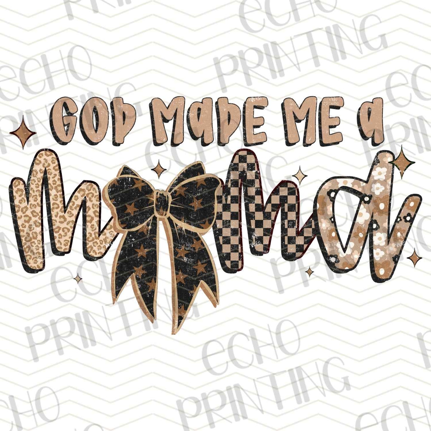 MGA 555 - GOD MADE ME A MOMMA