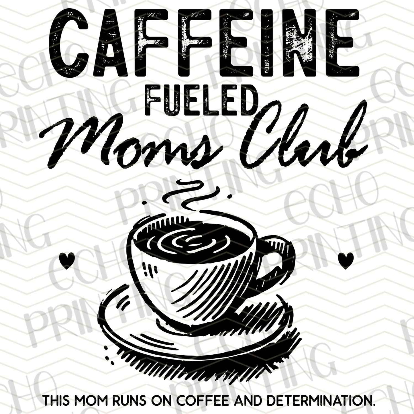 MGA 571 - CAFFEINE FUELED MOMS CLUB