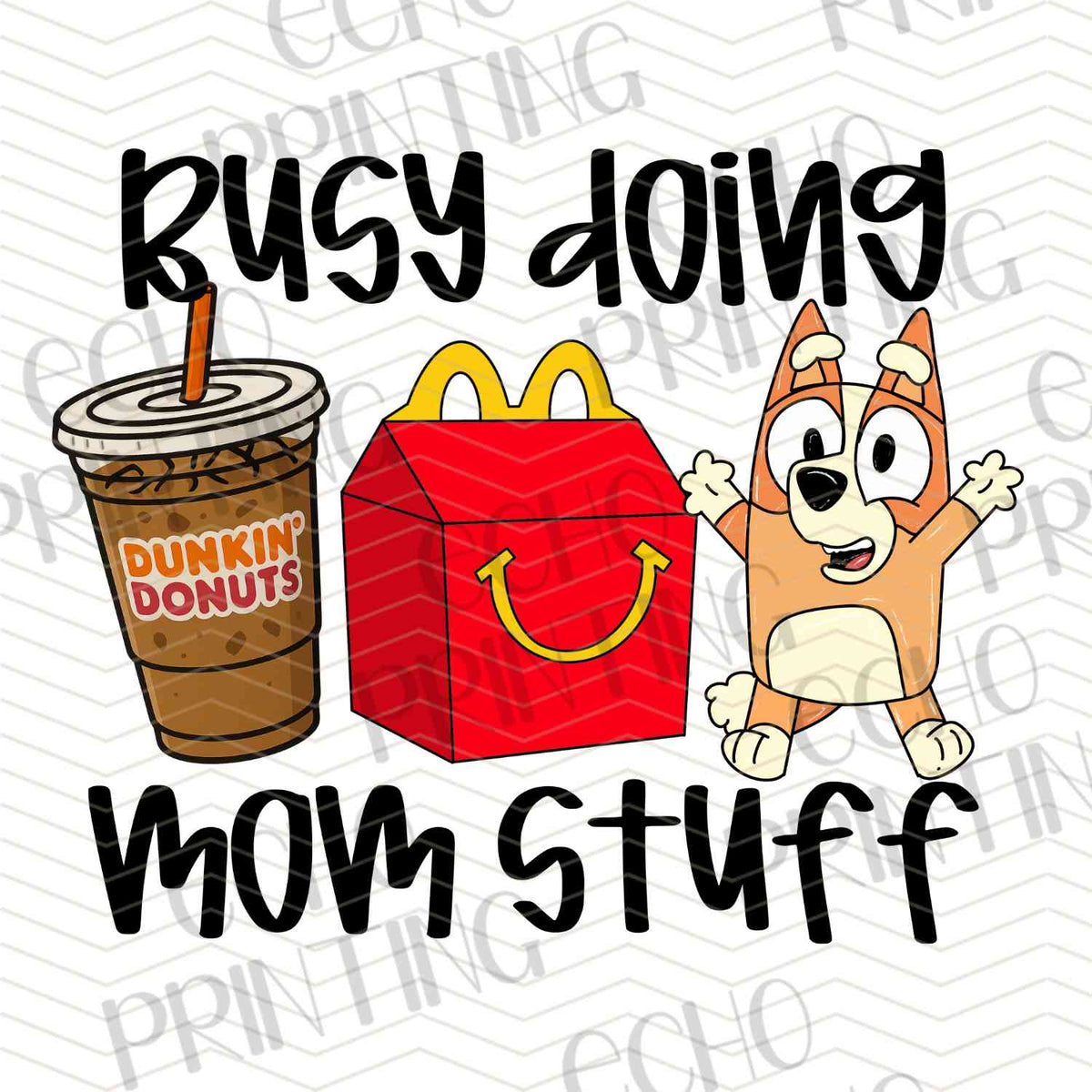 MGA 702 - BUSY DOING MOM STUFF