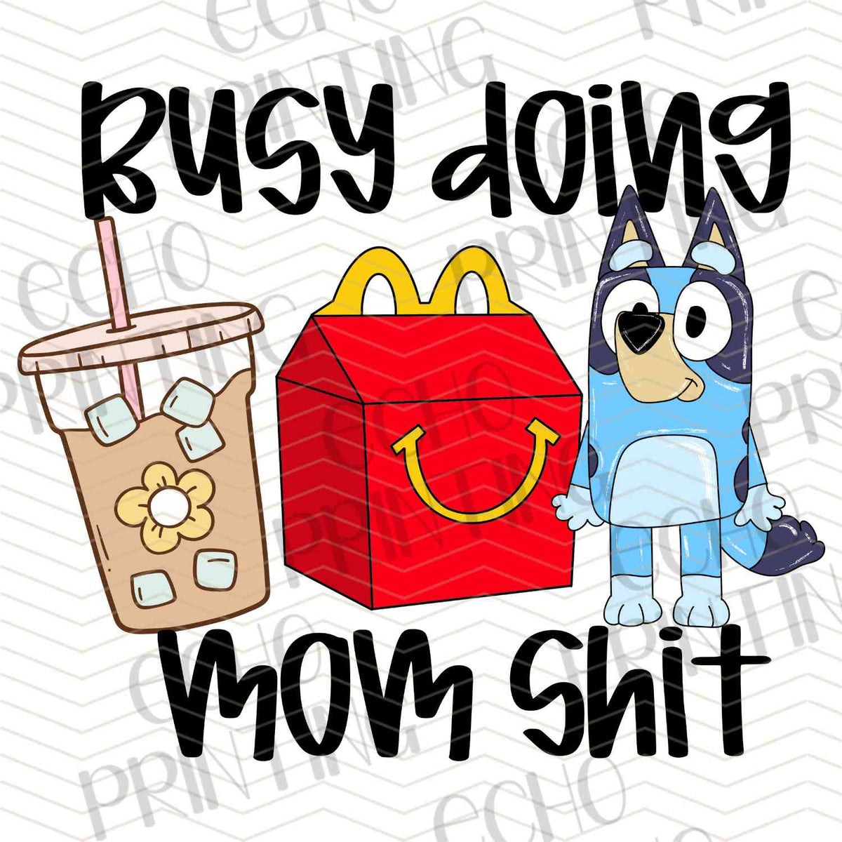 MGA 706 - BUSY DOING MOM STUFF